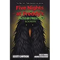 Blackbird (Five Nights at Freddys: Fazbear Frights #6)
